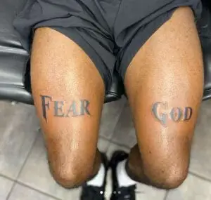 Fear God For Upper Leg Tattoo