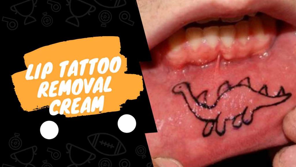 Lip Tattoo Removal Cream