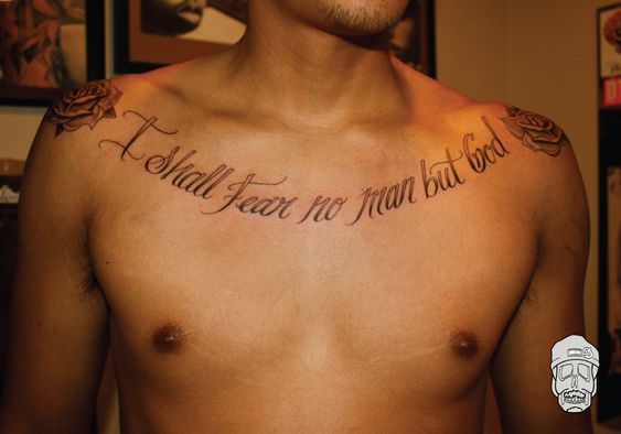 Fear None, But God Chest Tattoo