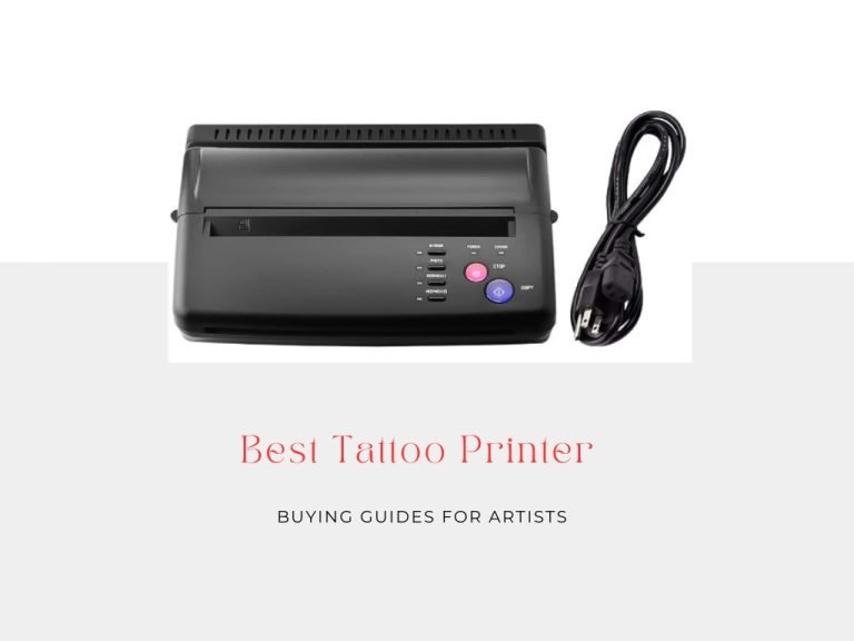 5 Best Tattoo Stencil Printer Machines Buying Guides for Artists - Tattoo Twist
