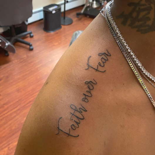 Faith over the fear tattoo for man