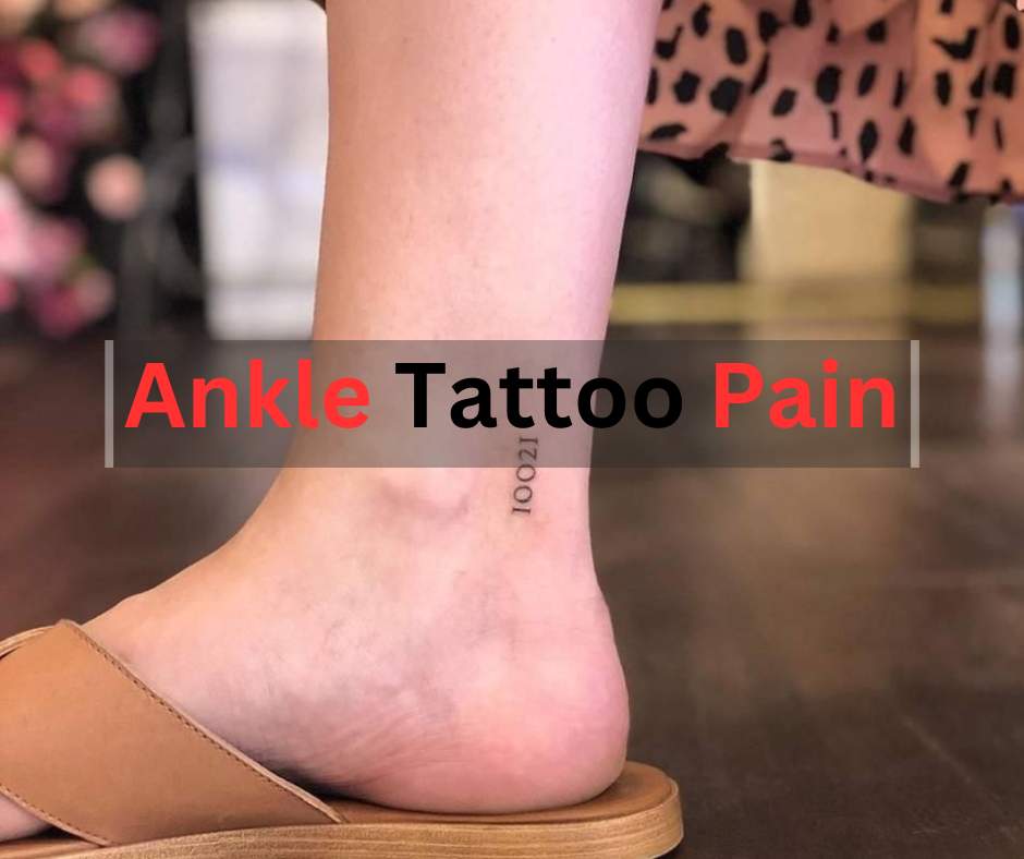 Ankle tattoo pain