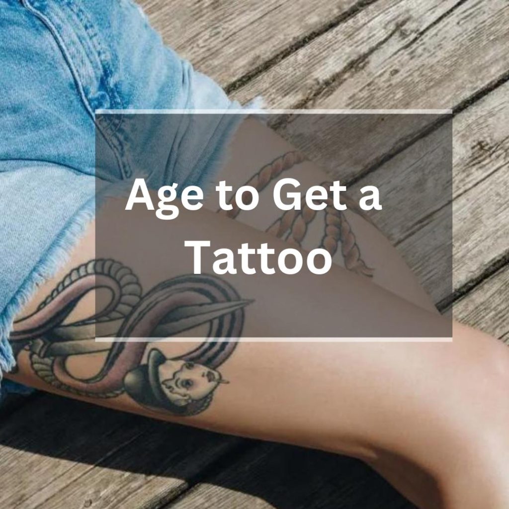 Best Age to Get a Tattoo